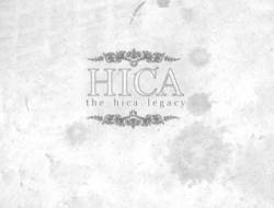 The Hica Legacy : The Hica Legacy